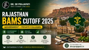 Rajasthan BAMS Cutoff for NEET 2025